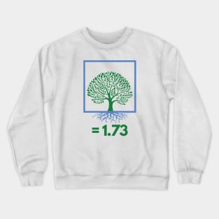 Square Root of Tree Funny Math Jokes Crewneck Sweatshirt